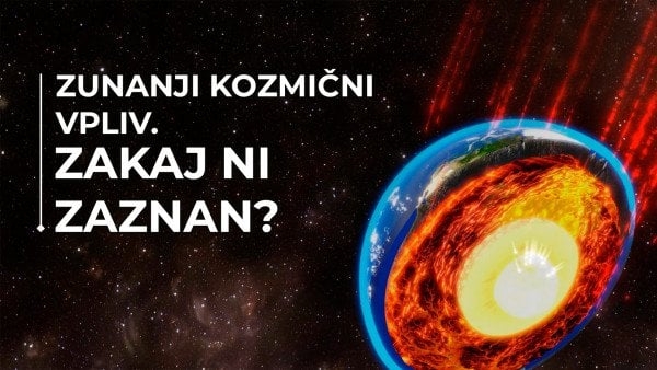 Zunanji kozmični vpliv. Zakaj ni zaznan?