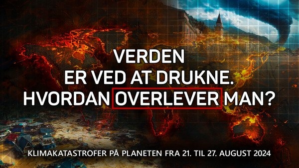 Oversigt over klimakatastrofer på planeten fra 21. til 27. august 2024